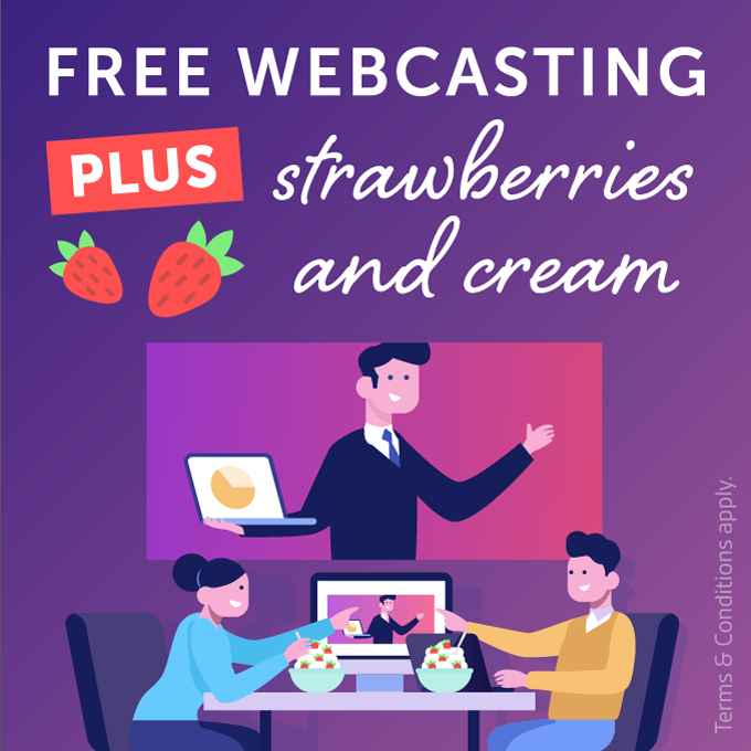 Free Webcasting over Summer 2020